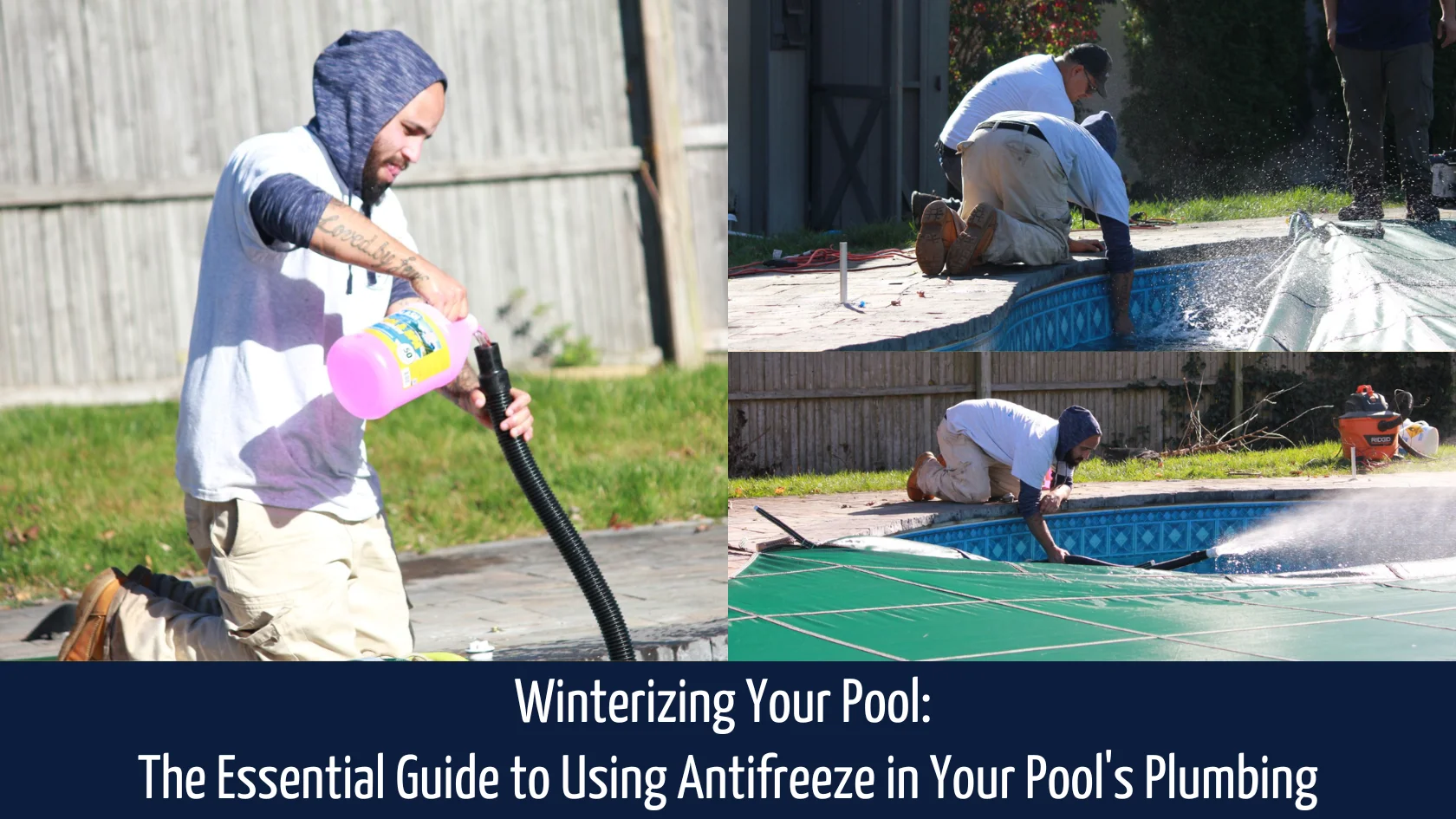 Winterizing Your Pool The Essential Guide To Using Antifreeze In Your Pools Plumbing